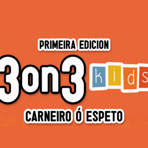 Torneo Basket 3on3 Carneiro o Espeto “Kids” Torneo Basket 3on3 Carneiro o Espeto “Kids”